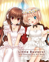 Little Busters！ 10th Anniversary Art Book