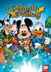 Wizards of Mickey, Vol. 6