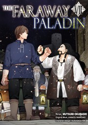 The Faraway Paladin Volume 7