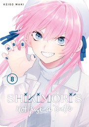Shikimori's Not Just a Cutie 8