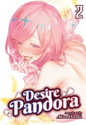 Desire Pandora Vol. 2