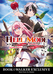 BOOK☆WALKER Exclusive: Hell Mode: Volume 1 Short Story [Bonus Item]