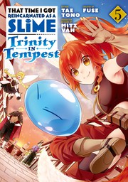 That Time I Got Reincarnated as a Slime: Trinity in Tempest 5