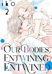 Our Bodies, Entwining, Entwined 2