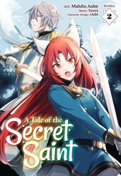 A Tale of the Secret Saint Vol. 2