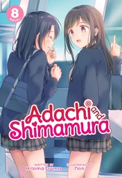 Adachi and Shimamura Vol. 8