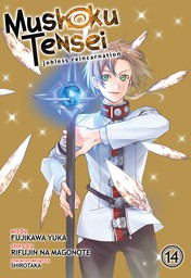 Mushoku Tensei: Jobless Reincarnation Vol. 14