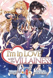 I'm in Love with the Villainess Vol. 4