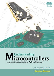 Understanding Microcontrollers ―a gentle introduction to an AVR architecture―