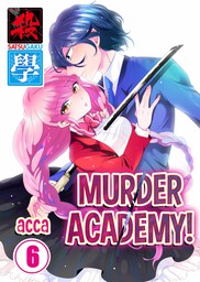 Murder Academy! 6