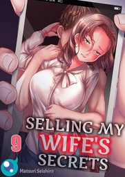 Selling My Wife's Secrets 9
