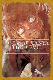 The Saga of Tanya the Evil, Vol. 9
