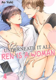 Underneath It All, Ren Is a Woman 4