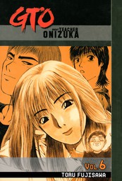 GTO: Great Teacher Onizuka 6