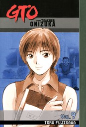 GTO: Great Teacher Onizuka 9