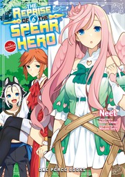 The Reprise of the Spear Hero Volume 6