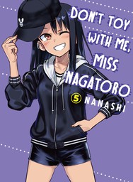 Don't Toy With Me, Miss Nagatoro 5