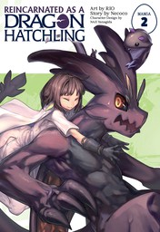 Reincarnated as a Dragon Hatchling Vol. 2