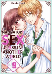 Mandatory Sex Class in Another World 9