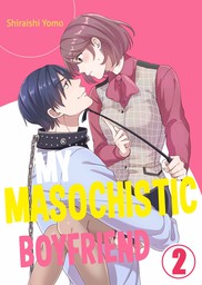 My Masochistic Boyfriend 2