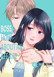Boss, How about an Affair? 4
