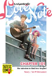 Le. Gardenie: Love Note, Chapter 101