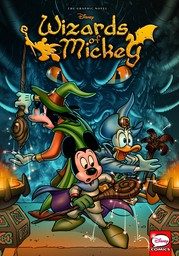 Wizards of Mickey, Vol. 7