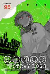 Bungo Stray Dogs, Chapter 95