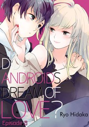 Do Androids Dream of Love? (8)