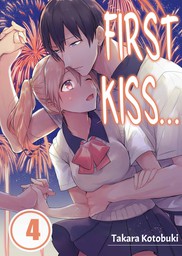 First Kiss... 4