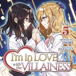 [AUDIOBOOK] I'm in Love with the Villainess (Light Novel) Vol. 5