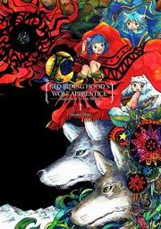 Red Riding Hood’s Wolf Apprentice-Testament to the Moon-#1