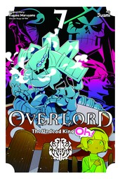 Overlord: The Undead King Oh!, Vol. 7