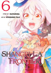 Shangri-La Frontier 6