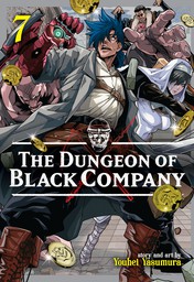 The Dungeon of Black Company Vol. 7