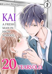 Kai, a Freshman in High School, Is 20 Years Old. 2