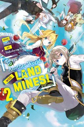 To Another World... with Land Mines! Volume 2