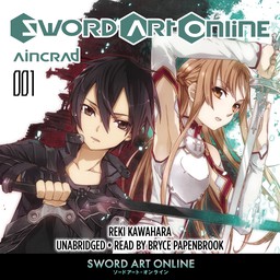 [AUDIOBOOK] Sword Art Online 1: Aincrad (light novel)