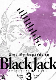 Give My Regards to Black Jack, Volume 3