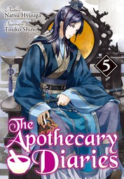 The Apothecary Diaries: Volume 5