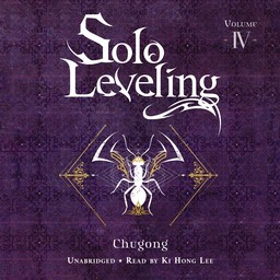 [AUDIOBOOK] Solo Leveling, Vol. 4 (novel)