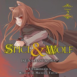 [AUDIOBOOK] Spice and Wolf, Vol. 2 (light novel)