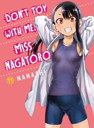 Don't Toy With Me, Miss Nagatoro 11