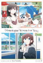 Monologue Woven For You Vol. 2