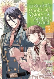 The Savior's Book Cafe Story in Another World Vol. 3