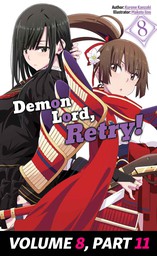 Demon Lord, Retry! Volume 8, Part 11