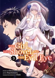 The Girl, the Shovel and the Evil Eye 3