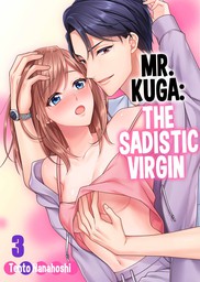 Mr. Kuga: The Sadistic Virgin 3