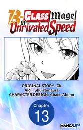 The B-Class Mage of Unrivaled Speed #013