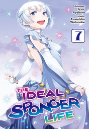 The Ideal Sponger Life: Volume 7
